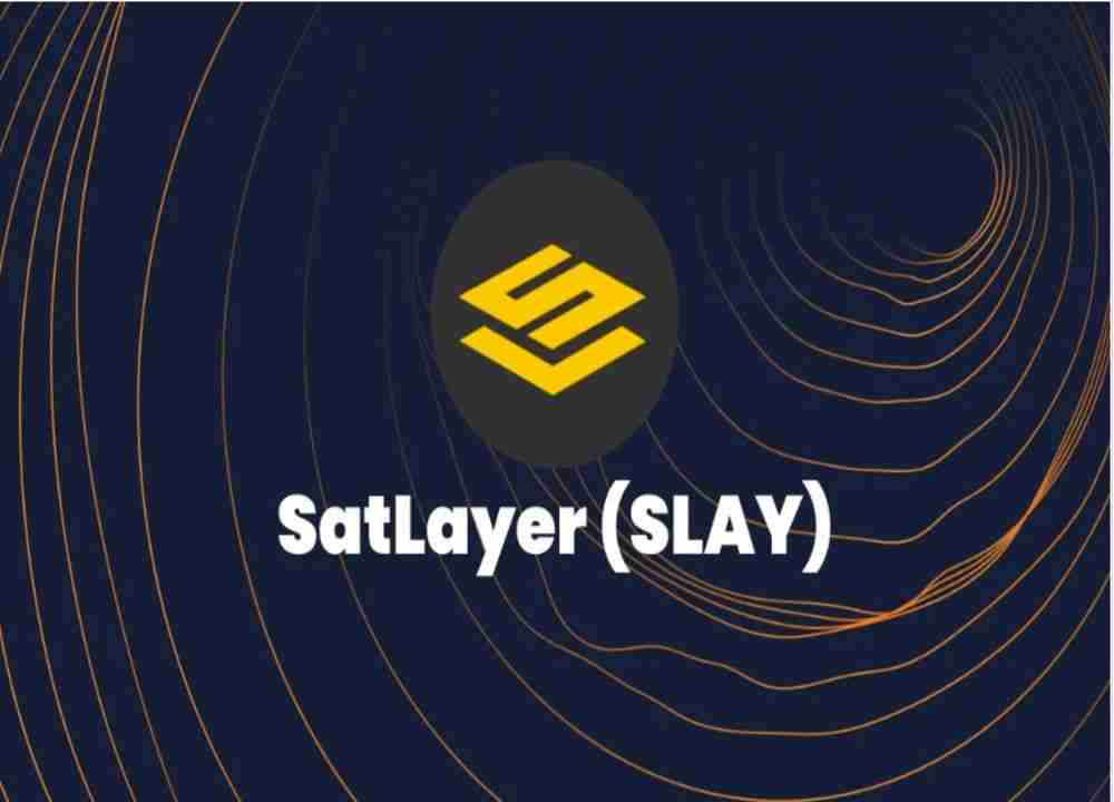 SatLayer (SLAY)币是什么?SLAY代币经济学、空投及价格预测