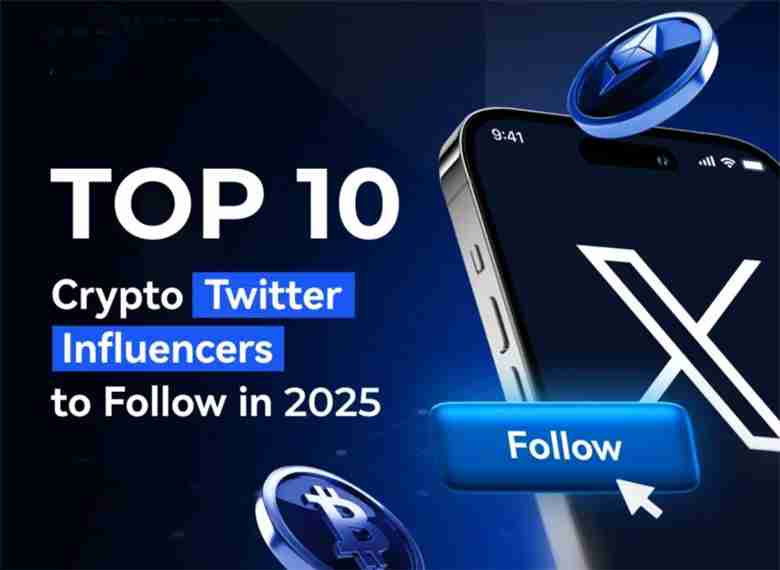 Twitter上最具影响力的加密货币博主排名(十大值得关注的推特影响者)