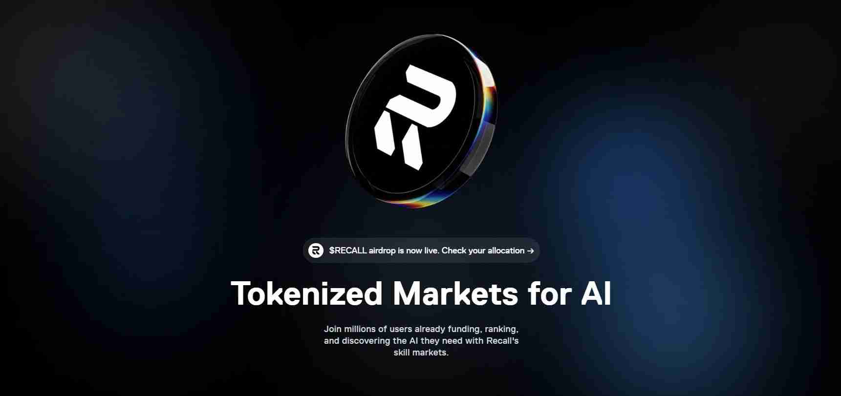 Recall (RECALL)币是什么？代币经济学、空投领取以及价格预测